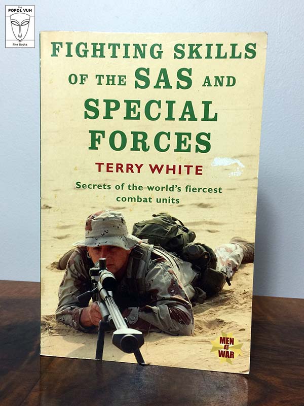 Terry White - Fighting Skills Of The SAS And Special Forces